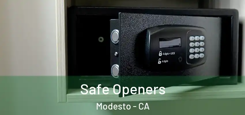  Safe Openers Modesto - CA